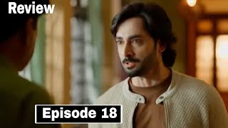 Teri Chhaon Mein 18 Promo  Teri Chhaon Mein 18 Teaser Full Drama Review  Pakistani Drama  Review [upl. by Leno855]