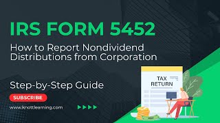 IRS Form 5452  How to Report Nondividend Distributions for Your Corporation [upl. by Demetris]