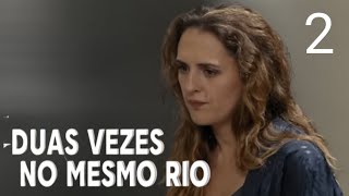 DUAS VEZES NO MESMO RIO  Episódio 2  Filme romântico em Português  Review [upl. by Geibel]