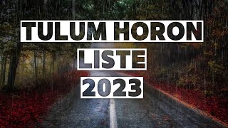 Tulum Horon 2023  HAREKETLİ TULUM ŞARKILARI [upl. by Yenhpad]