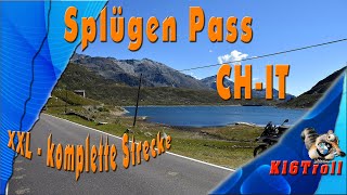 Splügenpass CHIT XXL komplette Strecke  Alpen 2021 [upl. by Lanevuj873]