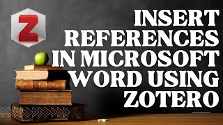 How to insert references in your Word document using Zotero [upl. by Ayikaz392]