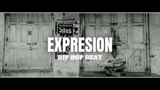 Hip Hop Beat  Rap Beat 2023  quotEXPRESIÓNquot Hip Hop Instrumental 2023  Pista de Rap 2023 hiphopbeat [upl. by Adore]