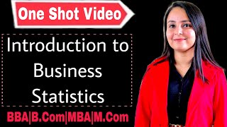 introduction to business statistics  business statistics chapter 1  meaning  features limitation [upl. by Agace894]