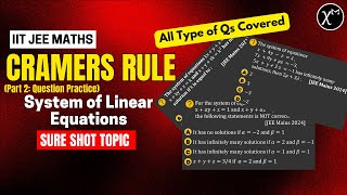 Cramers Rule DeterminantsPart 2 Sure Shot Topic for JEE [upl. by Freudberg]