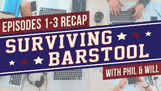 Surviving Barstool Season 3 Episodes 13 Recap [upl. by Nara]