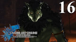 Lets Play Sword Art Online Last Recollection Ep 16 The Same Blood Flows [upl. by Nappie]