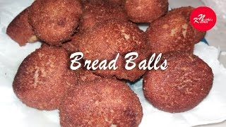 BREAD BALLS Kerala Recipe in Malayalam  Nithus Kitchen Bread Balls [upl. by Trudy]