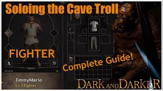 Soloing the Cave Troll as Fighter LVL1 with Starting Kit  Dark and Darker [upl. by Brag]