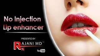 NO InjectionLip EnhancerRajaniMD [upl. by Llennahc729]