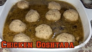 Delicious kashmiri dish  chicken goshtaba  goshtaba recipe by Timnas Kitchen [upl. by Skippy]