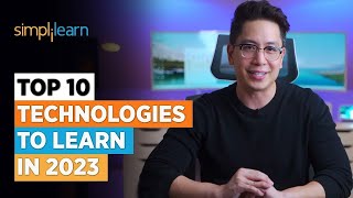 Top 10 Technologies To Learn In 2023  Trending Technologies In 2023  Simplilearn [upl. by Leila]