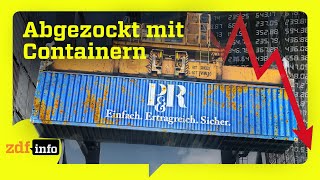 Betrug des Jahrhunderts Der PampR ContainerSkandal  ZDFinfo Doku [upl. by Trotta718]