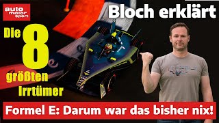 Formel E Darum war das bisher nix für MotorsportFans  Bloch erklärt 205  auto motor und sport [upl. by Okorih]