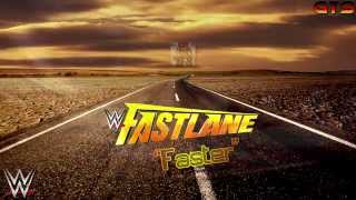 2015 WWE Fastlane  Theme Song  quotFasterquot Download HD [upl. by Efal]