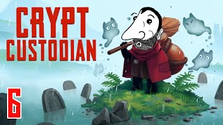 Crypt Custodian Playthrough Part 6  Clenched Butt Cheeks [upl. by Annayar]