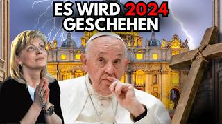 Die Prophezeiung von MEDJUGORJE wird sich 2024 erfüllen  Der Vatikan zittert [upl. by Lucy894]