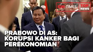 TOP NEWS OF THE DAY  Prabowo Tegaskan Tindak Koruptor saat Bertemu Pengusaha Amerika [upl. by Bakki185]