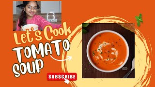 Tomato soup recipe sweetys kitchen Episode 2  food video  sweetysalty7 cooking video [upl. by Oibirot]