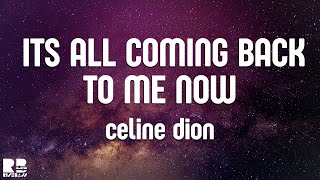 Celine Dion  Its All Coming Back To Me Now  Karaoke Version [upl. by Lleryd]