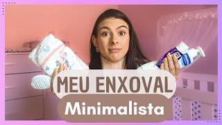 ENXOVAL MINIMALISTA do BEBÊ É POSSÍVEL e também ECONOMIZAR uma GRANA [upl. by Anig]