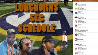 Texas Longhorns SEC Schedule [upl. by Brogle]