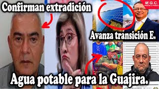 DUROS GOLPES AL CL4N G0LFO  OTRA GRANJA SOLAR  CONFIRMAN EXTRADCIÓN PITUFO  AGUA POTABLE GUAJIRA [upl. by Fonz]