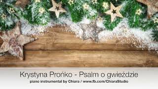 Krystyna Prońko  Psalm o Gwieździe  instrumental piano cover aranż podkład muzyczny by Chiara [upl. by Svoboda]