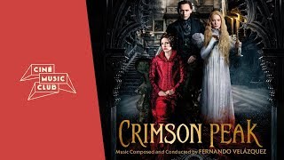 Crimson Peak Original full Soundtrack by Fernando Velázquez [upl. by Evelin]