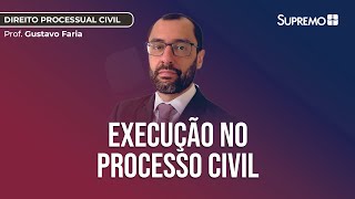 Execução no Processo Civil  Prof Gustavo Faria [upl. by Mela]