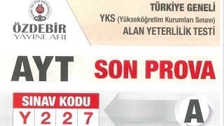 Ã–ZDEBÄ°R TÃœRKÄ°YE GENELÄ° Y227 AYT SON PROVA MATEMATÄ°K VE GEOMETRÄ° Ã‡Ã–ZÃœMLERÄ° TAMAMI [upl. by Reteid]