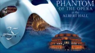 06 Phantom of the opera Phantom of the Opera 25 Anniversary [upl. by Abdulla]