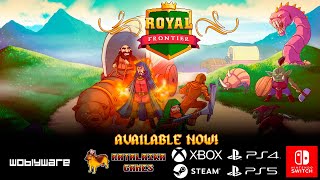 Royal Frontier  Launch Trailer [upl. by Ogden]