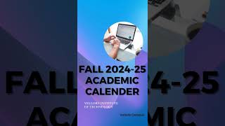 VIT VELLORE  ACADEMIC CALENDAR  202425 [upl. by Asilat]