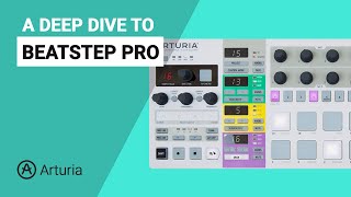 The Arturia BEATSTEP PRO complete guide walkthrough tutorial [upl. by Yerbua]