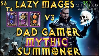 S6 T4 V3 Mythic LAZY MAGES Summoner Necromancer Build Diablo 4 VoH [upl. by Anuahsar129]