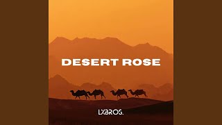 Desert Rose Remix [upl. by Haraj]