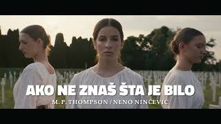 M P Thompson i Hrvatske Ruže  Ako ne znaš šta je bilo OFFICIAL VIDEO TEASER [upl. by Nosidda]