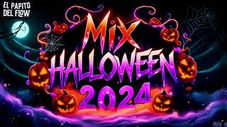 MIX HALLOEEEN 2024 🔥 LO MAS TOP 2024 🔥 LO MAS SONADO [upl. by Rbma157]