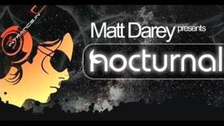 Matt Darey  Nocturnal 311 SAT07232011 [upl. by Asante]