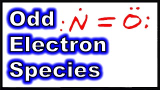 Lewis Theory XIII Odd Electron Species [upl. by Dulcinea356]