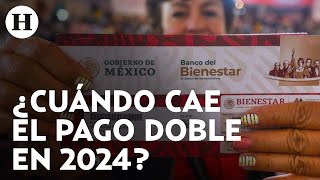 ¡Pago doble de Pensión Bienestar este 2024 Conoce el mes que se dará el recurso este año [upl. by Ailugram]