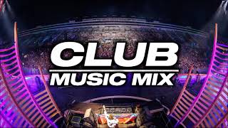 CLUB MUSIC MIX 2022 Best remixes amp Mashup VOL37 [upl. by Sivart]