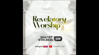 REVELATORY WORSHIP WITH MAIRO ESE JANUARY EDITION GRAND FINALE [upl. by Olivann110]