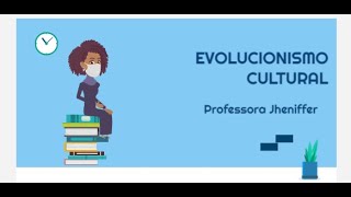 Evolucionismo Cultural [upl. by Carri417]