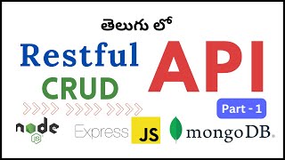 Restful CRUD API with Node Express JSTelugu  CRUD [upl. by Ahsiuq606]