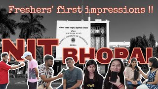 Freshers23 first impressions  Parents reaction✨ Orientation day talks 📍NIT Bhopal  NIT [upl. by Apul]