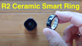 ROGBID R2 Inexpensive Ceramic Smart Ring with Health and Sports Features Unboxing and 1st Look [upl. by Meletius384]