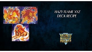 YuGiOh Legacy of the Duelist Hazy Flame XYZ Deck Recipe [upl. by Gard46]