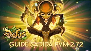 DOFUS GUIDE SADIDA PVM 272 POSTREFONTE [upl. by Farkas]